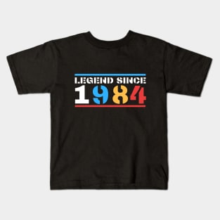 Legend since 1984 Kids T-Shirt